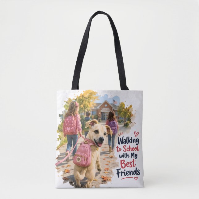 Bolsa Tote Caminhando para a Escola com Meus Melhores Amigos (Frente)