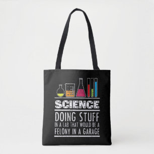 Bolsa Tote Camisa de Química de Ciências Engraçada para Nerd