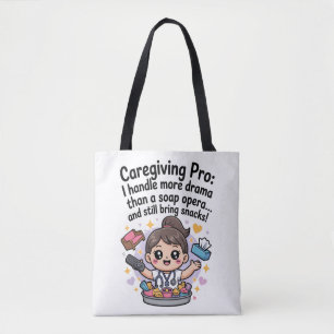 Bolsa Tote Camiseta de drama de sabão engraçado para cuidador