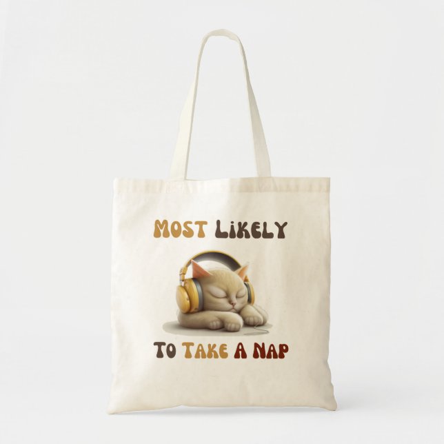 Bolsa Tote Camiseta Mais Propenso a Tirar um Cochilo (Frente)