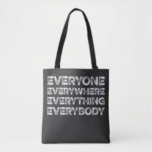Bolsa Tote Camiseta Todos Em Toda Parte Tudo Todas as Pessoas