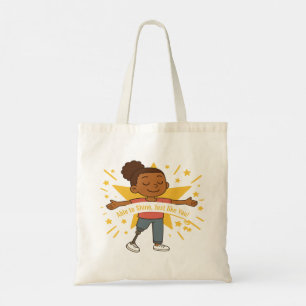 Bolsa Tote Capaz de brilhar, Juat como você Tote Bag