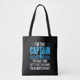Bolsa Tote Capitão de Barco Engraçado Supõe que Estou Sempre 