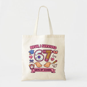 Bolsa Tote Cara, eu sobrevivi 67 dias de aula