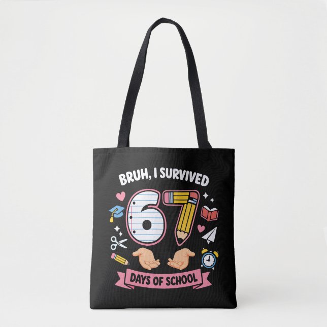 Bolsa Tote Cara, eu sobrevivi 67 dias de aula (Frente)