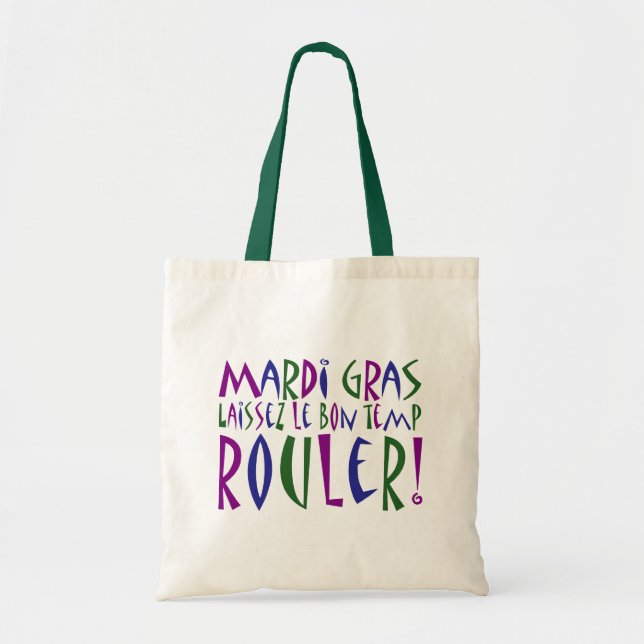Bolsa Tote Carnaval - Laissez Le Bon Temp Rouler! (Frente)
