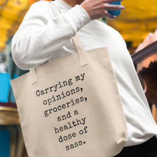 Bolsa Tote Carregando Minhas Opiniões e Na moda Legal Present