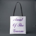 Bolsa Tote Casamento elegante roxo da tia Preparação Na moda<br><div class="desc">Sacola bonita,  simples e elegante para a tia do noivo com texto do roxo real. Você pode mudar a cor do texto ou editar o texto para personalizar enquanto você gosta.</div>