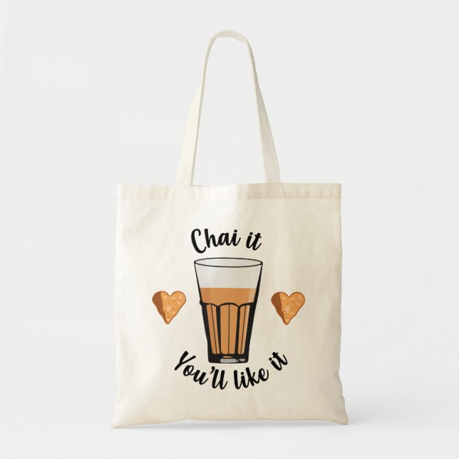 Bolsa Tote Chai é a vida. Experimente Chai Tea latte Indians  (Frente)