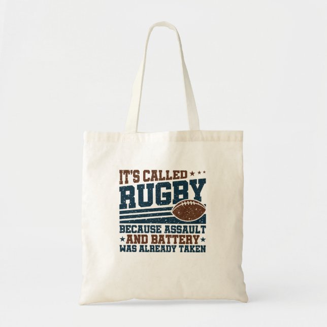 Bolsa Tote Chama-se Rugby porque a bateria de assalto foi tir (Frente)