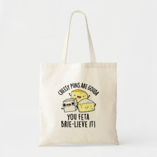Bolsa Tote Cheiroso Puns É Gouda Você Feta Brie-lieve