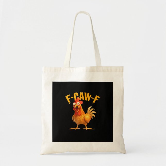 Bolsa Tote Chicken F-Caw-F Classic Cool Unique (Frente)