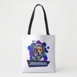 Bolsa Tote Chihuahua ¨Um pequeno passo para um cão3