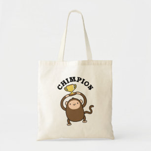 Bolsa Tote Chimpion Funny Champion Chimpanzee Pun