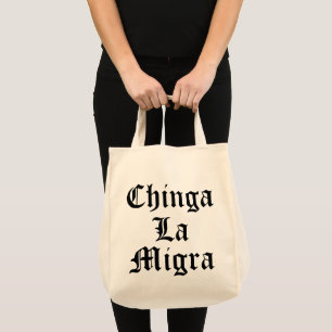 Bolsa Tote Chinga LA Migra