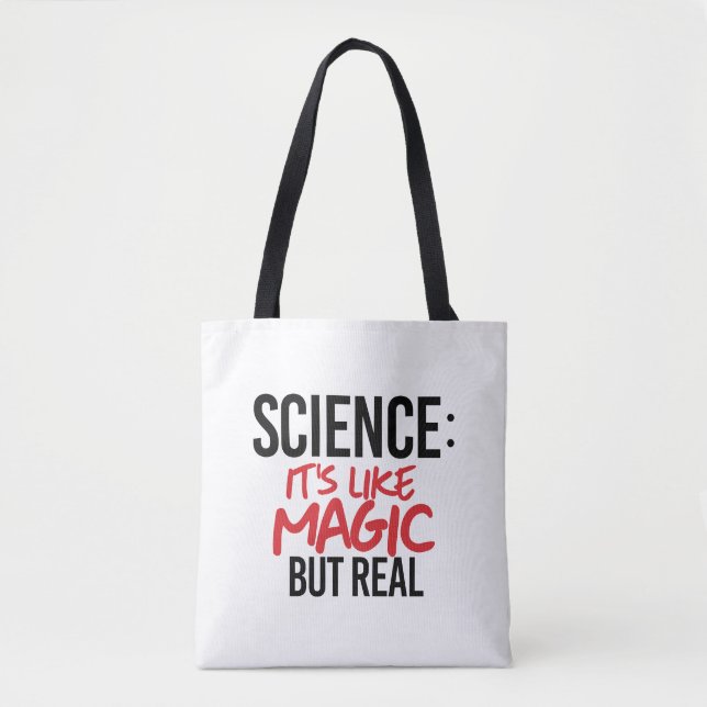 Bolsa Tote Ciência: É como Magia, mas real (Frente)