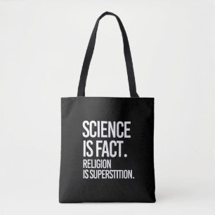 Bolsa Tote Ciência é fato. Religião é Superstição.