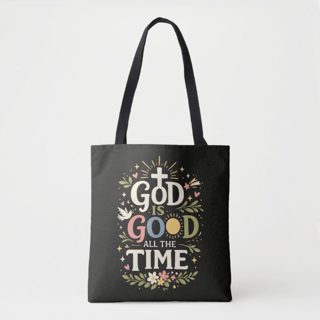 Bolsa Tote Citação da Fé Cristã Deus É Bom O Tempo Todo (Frente)