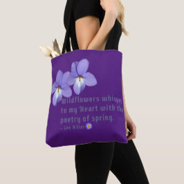 Bolsa Tote Citação de Flores Selvagens para Violetas de Pé de
