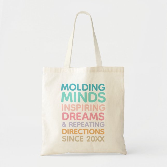 Bolsa Tote Citação de Professor Pastel Moldando Mentes Desde (Frente)