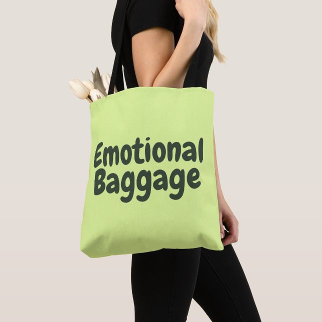 Bolsa Tote Citação Divertida de Bagagem Emocional (Close Up)