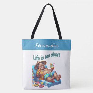 Bolsa Tote Citação Divertida de Praia A Vida é Curta Personal