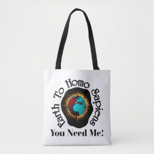 Bolsa Tote Citação do Dia da Terra para Homo Sapiens