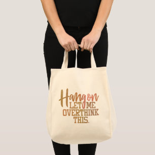 Bolsa Tote Citação Engraçada