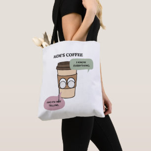 Bolsa Tote Citação engraçada de conhecimento secreto da mãe d