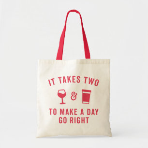 Bolsa Tote Citação Engraçada de Vinho e Café