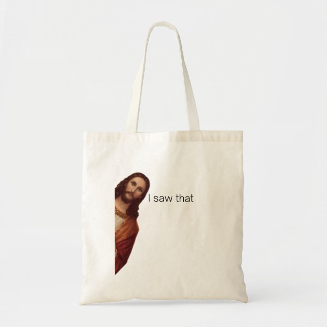 Bolsa Tote Citação Engraçada Jesus Meme, Eu Vi Aquilo Jesus  (Frente)