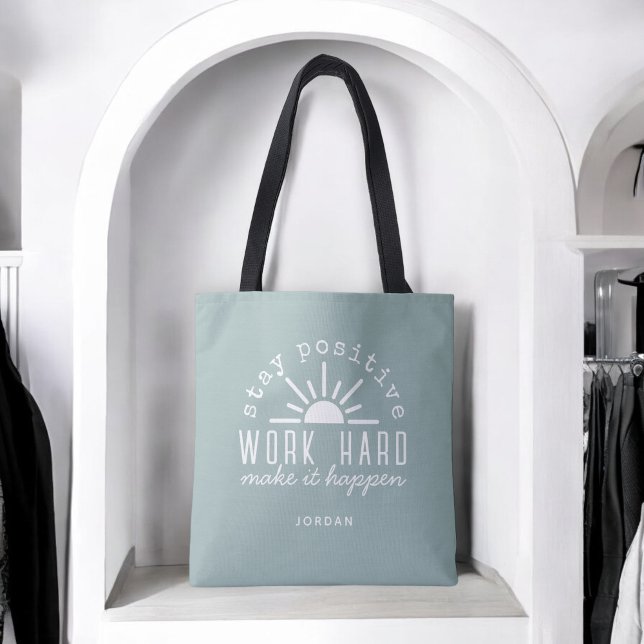 Bolsa Tote Citação Motivacional Positiva com Qualquer Nome (Personalize with any name.)