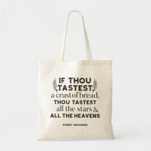 Bolsa Tote Citações de pão de Robert Browning (versão branca)
