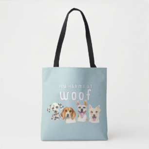 Bolsa Tote Citações do cão você teve-me no Woof