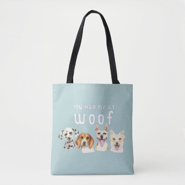 Bolsa Tote Citações do cão você teve-me no Woof (Frente)