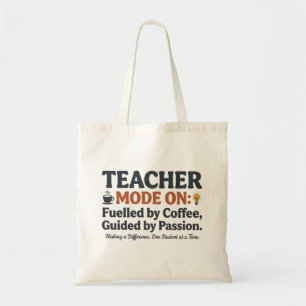 Bolsa Tote Citações no estilo Teacher Mode On