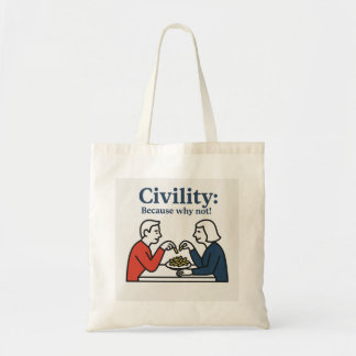 Bolsa Tote Civilidade: porque não!