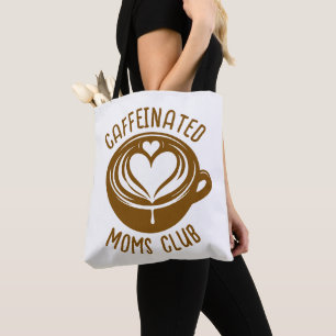 Bolsa Tote Clube de Mães Cafeinadas Mãe da Moda Amante de Caf
