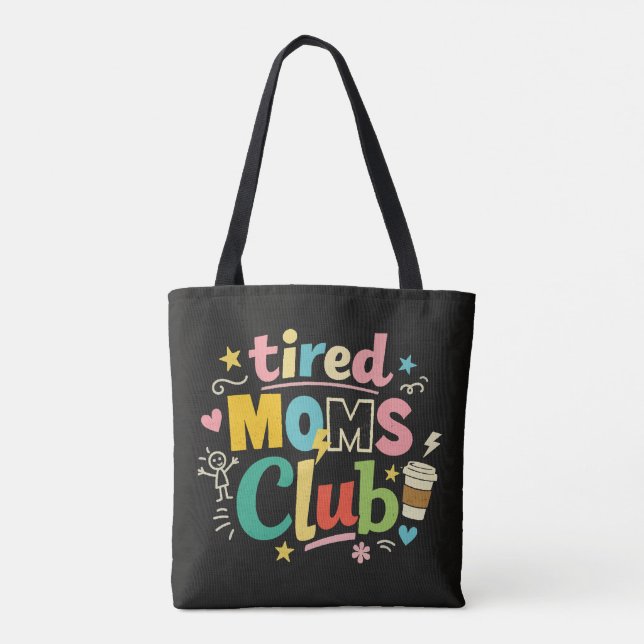 Bolsa Tote Clube de Mães Cansadas Café Humor Mãe (Verso)
