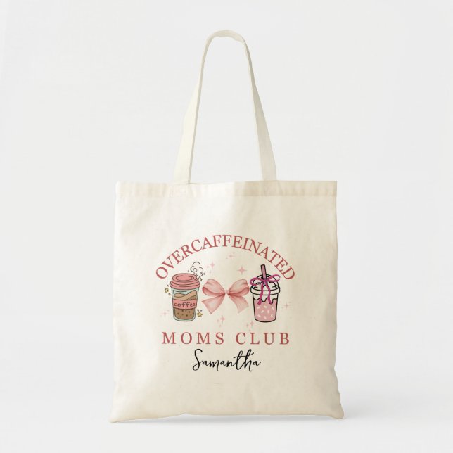 Bolsa Tote Clube mães com overcafeína personalizado (Frente)