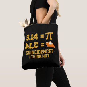 Bolsa Tote Coincidência Eu Não Acho Torta Dia Do Pi Matemátic
