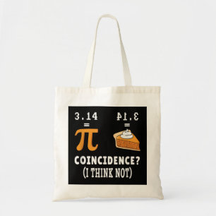 Bolsa Tote Coincidência Não Pi Pie Math Memth Nerd Math Geek
