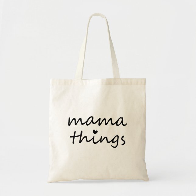 Bolsa Tote Coisas de Mamãe Primeiro Dia das Mães Nova Mãe (Frente)