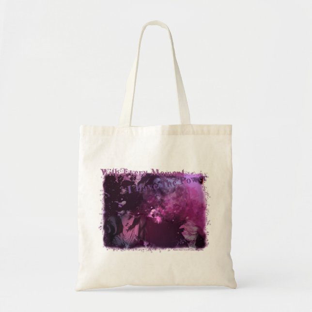 Bolsa Tote Com cada momento eu tenho o poder (Frente)
