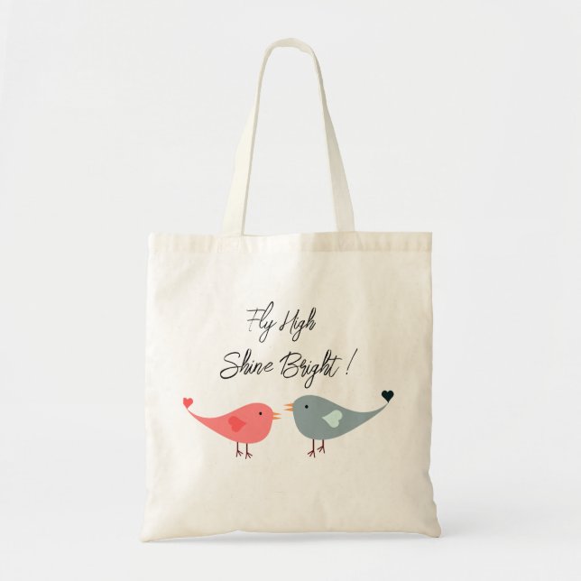 Bolsa tote com citação moderna e positiva Fly high (Frente)