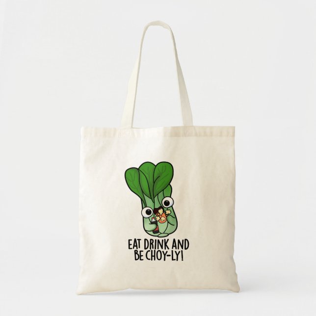 Bolsa Tote Coma Bebida E Seja Engraçada Com Sorriso. (Frente)