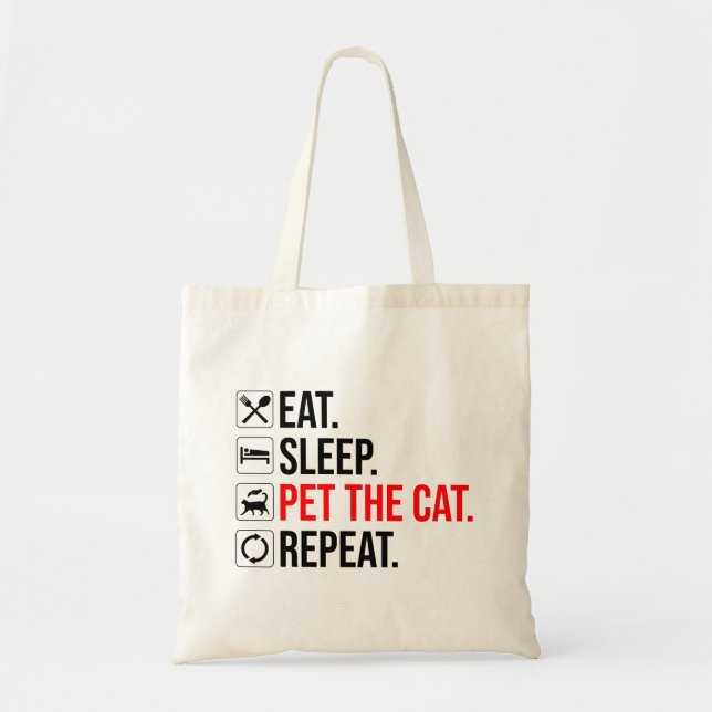 Bolsa Tote Coma. Durma. Acaricie o Gato. Repita (Frente)
