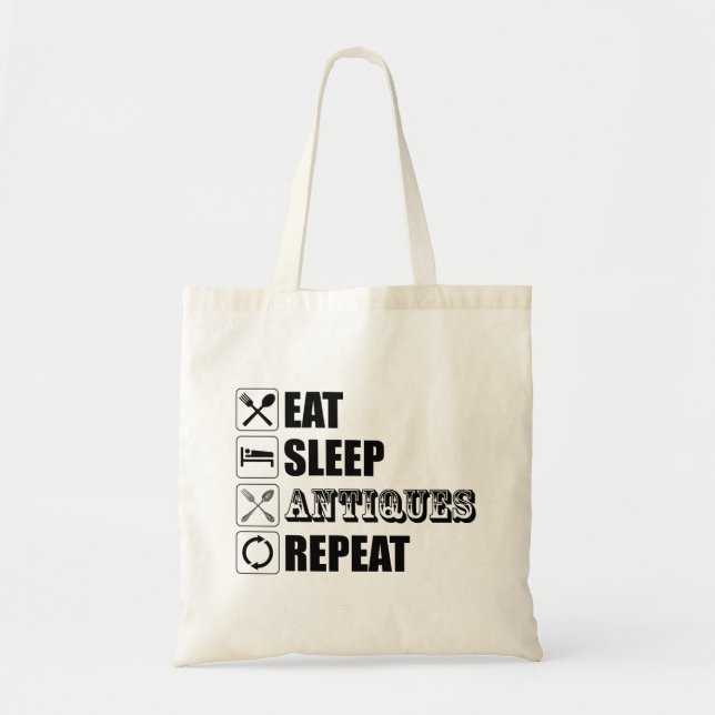 Bolsa Tote Coma. Durma. Antiguidades. Repetir (Frente)