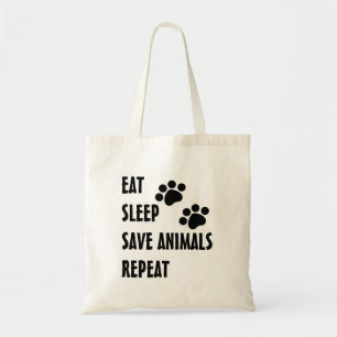Bolsa Tote Coma, durma, salvar animais, repita-os