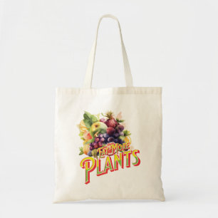 Bolsa Tote Coma mais plantasTote Bag